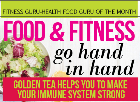 Golden Tea Makes Immune System Strong