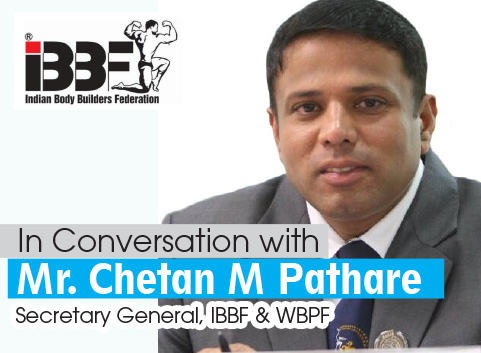 Conversation with Mr. Chetan M Pathare, Secretary General, IBBF & WBPF