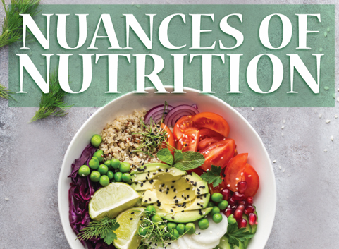 Nuances Of Nutrition