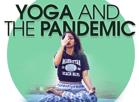 HOW YOGA CAN ELEVATE YOUR MIND AND BODY DURING THE PANDEMIC